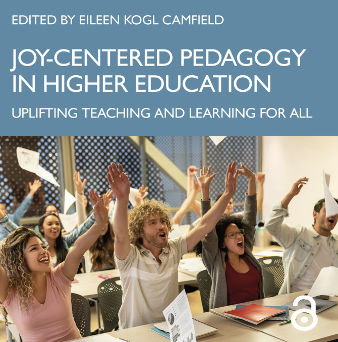 Book Circle: "Joy-Centered Pedagogy in Higher Education" 1/6 (Separate Registration Required)